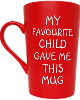 Funny Christmas Gifts Coffee Mug, My Favourite Child Gave Me This Mug, Best Dad and Mum Gifts Father’s Day and Mother’s Day Present Idea from Daughter Son Kids, Red 12 Oz