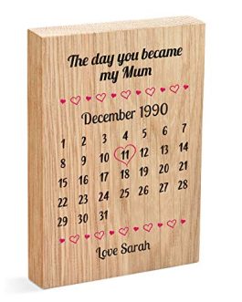 The Day You Became My Mum Gifts – Printed Wooden Day You Were Born Gifts For New Mummy Nanny – PERSONALISED Gifts from Baby Daughter Son – 1st First Mothers Day – Mum Birthday Christmas Gifts